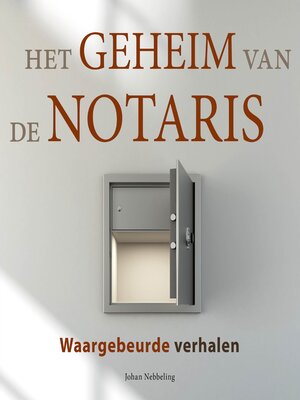 cover image of Het geheim van de notaris